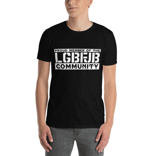 Proud Member Of The LGBFJB Community T-Shirt